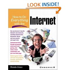 How to Do Everything with the Internet