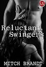 Reluctant Swingers