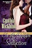 In the Garden of Seduction (The Garden Series Book 2)