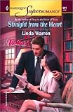Straight from the Heart: Twins (Harlequin Superromance No. 991)
