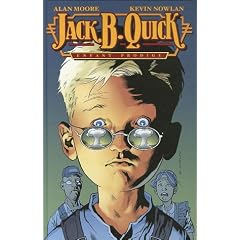 Jack B. Quick, Tome 1 :