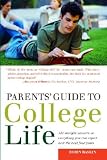 Parents' Guide to College Life