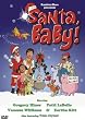 Santa, Baby!