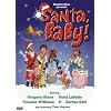 Santa, Baby!