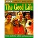 The Good Life: 4 Classic Episodes from Surbiton's Most Famous Residents (BBC Radio Collection)