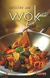 Revue Editions Artémis  / Cuisine au wok