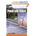 Power with Nature Second Edition: Alternative Energy Solutions for Homeowners Updated