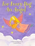 For Every Dog an Angel
