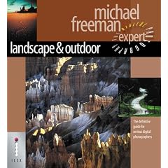 Landscape and Nature: The Definitive Guide for Serious Digital Photographers (Digital Photography Expert)
