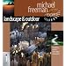 Landscape and Nature: The Definitive Guide for Serious Digital Photographers (Digital Photography Expert)