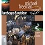 Landscape and Nature: The Definitive Guide for Serious Digital Photographers (Digital Photography Expert)