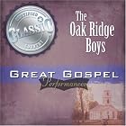 Great Gospel Performances by The Oak Ridge Boys
