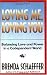 Book Loving Me, Loving You: Balancing Love and Power in a Codependent World