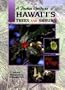 A Pocket Guide to Hawai'i's Trees and Shrubs