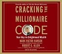 Cracking the Millionaire Code: Your Key to Enlightened Wealth
