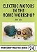 Books : Electric Motors in the Home Workshop (Workshop Practice)