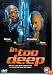 In Too Deep [2000]