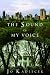 The Sound of My Voice