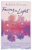 Facing the Light