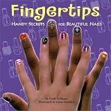 Fingertips: Handy Secrets for Beautiful Nails with Other