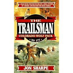 Trailsman 177: Colorado Wolfpack (Trailsman)