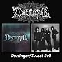 Derringer/Sweet Evil ~ Derringer