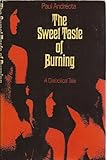 The sweet taste of burning : a novel