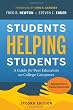 Students Helping Students: A Guide for Peer Educators on College Campuses (The Jossey-Bass Higher and Adult Education Series)