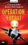 Operation Foxbat: Thriller