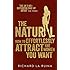 The Natural: How to effortlessly attract the women you want