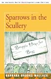 Sparrows in the Scullery