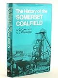 The history of the Somerset coalfield
