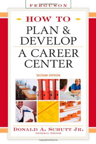 how to plan and develop a career center