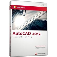 AutoCAD 2012 - Das Video-Training