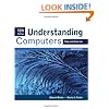 Understanding Computers: Today and Tomorrow, Comprehensive (Sam 2010 Compatible Products)
