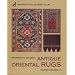 Starting to Collect Antique Oriental Rugs