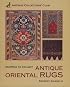 Starting To Collect  Antique Oriental Rugs (Starting to Collect Series)
