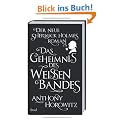 Das Geheimnis des wei�en Bandes: Ein Sherlock-Holmes-Roman: Der neue Sherlock Holmes-Roman