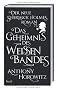 Das Geheimnis des wei�en Bandes: Ein Sherlock-Holmes-Roman: Der neue Sherlock Holmes-Roman