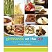 Girlfriends on the Go: A Busy Mom's Guide to Make-Ahead Meals