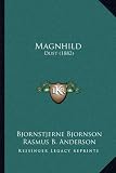 Magnhild: Dust (1882)