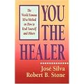 You the Healer (The World-Famous Silva Method on How to Heal Yourself and Others) (Reissue) (Paperback)
