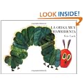 La oruga muy hambrienta: Board Book (Spanish Edition)