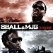 06 -8Ball And MJG - We Come From Ft. David Banner
