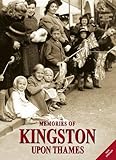 Memories of Kingston upon Thames
