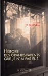 Histoire des grands-parents que je n'...