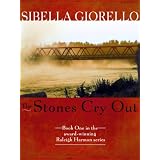 The Stones Cry Out (The Raleigh Harmon Mysteries) (Kindle Edition)
