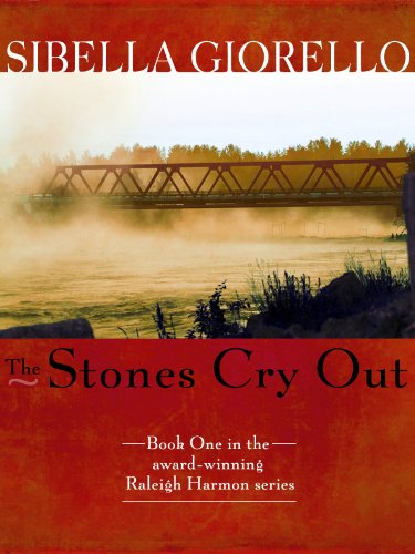 The Stones Cry Out (The Raleigh Harmon Mysteries)