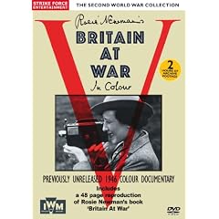 Second World War Collection -Rosie Newman's Britain At War In Colour [DVD]