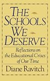 The Schools We Deserve